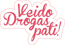 Veido Drogas Pati!